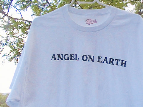Angel On Earth T-Shirt